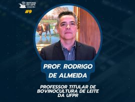 PROFESSOR RODRIGO DE ALMEIDA - Sintonia do Leite PodCast by Canal do Leite #EP9