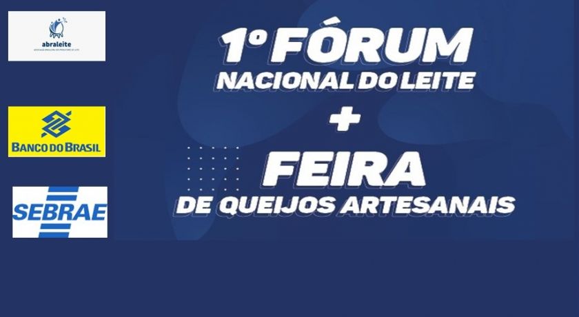 Abraleite realizará o 1º Fórum Nacional do Leite e Feira de Queijos Artesanais